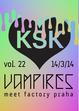 Trainspotting: KSK vol. 22 VAMPIRES ☽ ☻ ✞ ☪ ★ ☾